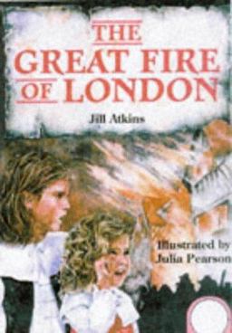 The Story of the Great Fire of London