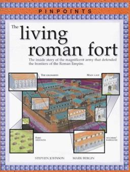 The Living Roman Fort