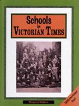 Schools in Victorian Times