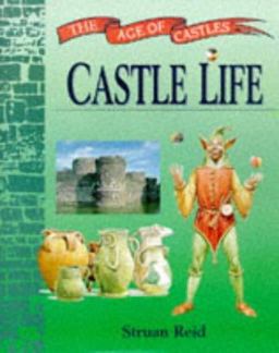 Castle Life