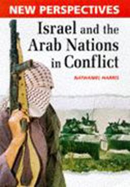 Israel and the Arab Nations in Conflict