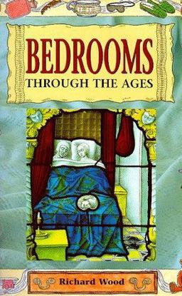 Bedrooms Through the Ages