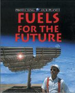 Fuels for the Future