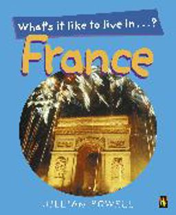 What's It Like to Live in France