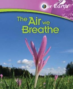 The Air We Breath
