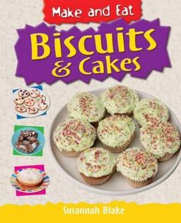 Biscuits and Cakes