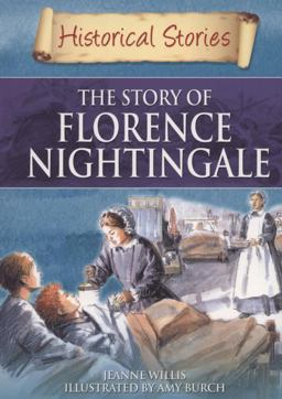 The Story of Florence Nightingale