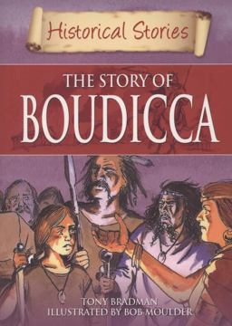 The Story of Boudicca