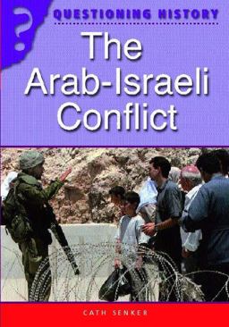 The Arab Israeli Conflict