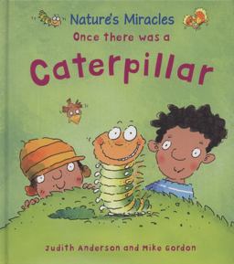 Once There Was a Caterpiller
