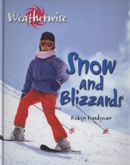 Snow and Blizzards