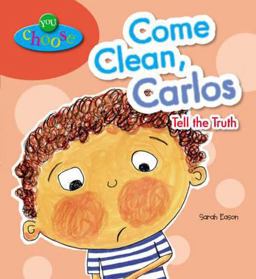 Come Clean, Carlos