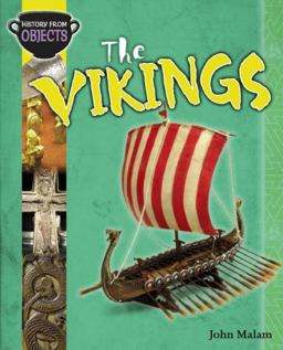 History from Objects: the Vikings