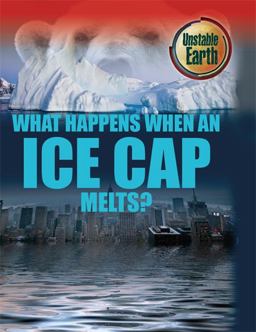What Happens When an Ice Cap Melts?