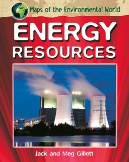 Maps of the Environmental World: Energy Resources