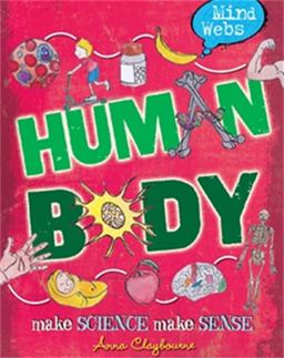 Mind Webs: Human Body  9780750289726 Front Cover