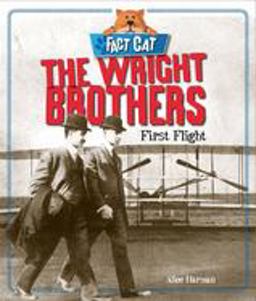 Fact Cat: History: the Wright Brothers