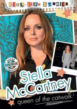 Real-Life Stories: Stella Mccartney