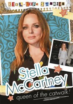 Real-Life Stories: Stella Mccartney