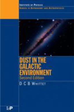 Dust in the Galactic Environment Dust in the Galactic Environment
