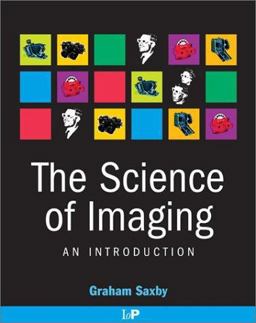 The Science of Imaging The Science of Imaging