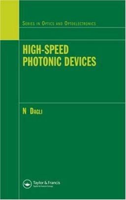 High-Speed Photonic Devices  9780750308892 Front Cover