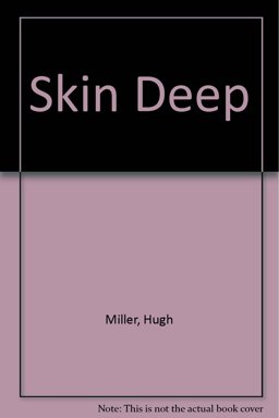 Skin Deep
