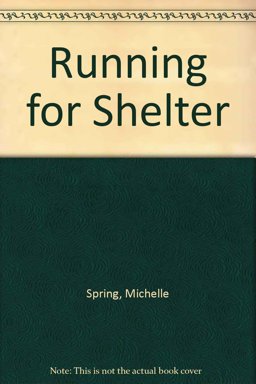 Running for Shelter Running for Shelter
