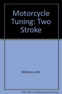 Motor Cycle Tuning (Two-Stroke) Motor Cycle Tuning (Two-Stroke)