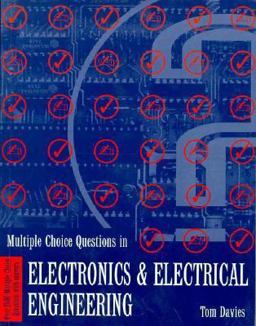 MCQs in Electronics and Electrical Engineering MCQs in Electronics and Electrical Engineering