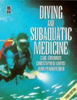 Diving and Subaquatic Medicine 3rd 9780750621311 Front Cover