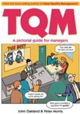 Total Quality Management: a Pictorial Guide for Managers