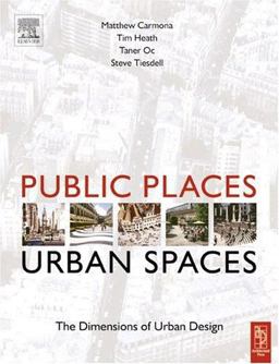 Public Places - Urban Spaces