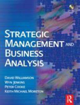 Strategic Management and Business Analysis Strategic Management and Business Analysis