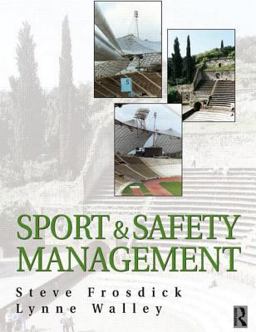 Sports and Safety Management  9780750643511 Front Cover