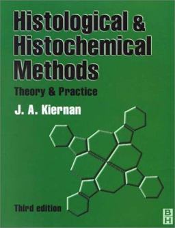 Histological and Histochemical Methods : Theory and Practice 3rd 9780750649360 Front Cover