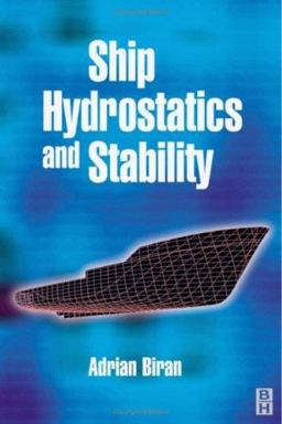 Ship Hydrostatics and Stability  9780750649889 Front Cover