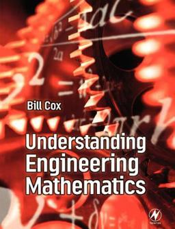 Understanding Engineering Mathematics  9780750650984 Front Cover