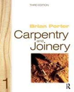 Carpentry and Joinery 1 Carpentry and Joinery 1