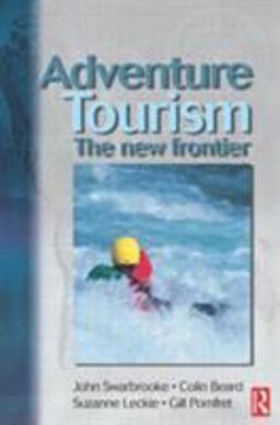 Adventure Tourism  9780750651868 Front Cover