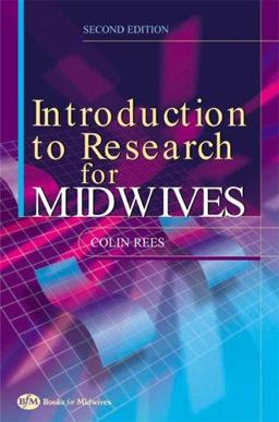 Introduction to Research for Midwives 2nd 9780750653510 Front Cover