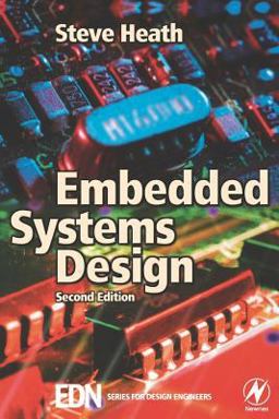 Embedded Systems Design 2nd 9780750655460 Front Cover