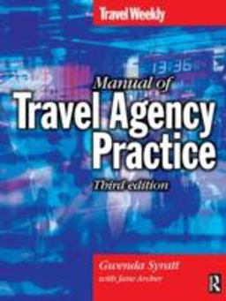 Manual of Travel Agency Practice 3rd 9780750656894 Front Cover