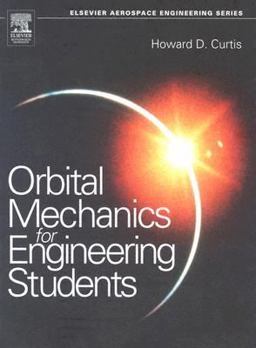 Orbital Mechanics For Engineering Students  9780750661690 Front Cover