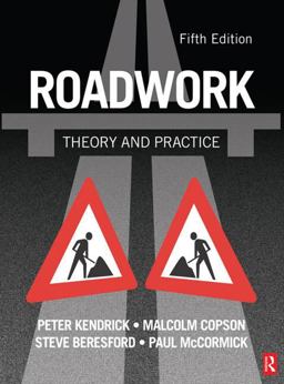 Roadwork Theory and Practice 5th 9780750664707 Front Cover