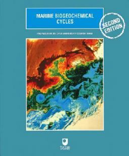 Marine Biogeochemical Cycles 2nd 9780750667937 Front Cover