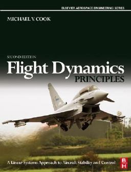 Flight Dynamics Principles Flight Dynamics Principles
