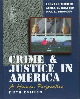 Crime and Justice in America