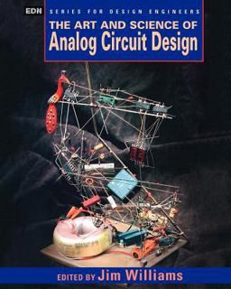 Art and Science of Analog Circuit Design  9780750670623 Front Cover