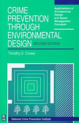 Crime Prevention Through Environmental Design 2nd 9780750671989 Front Cover